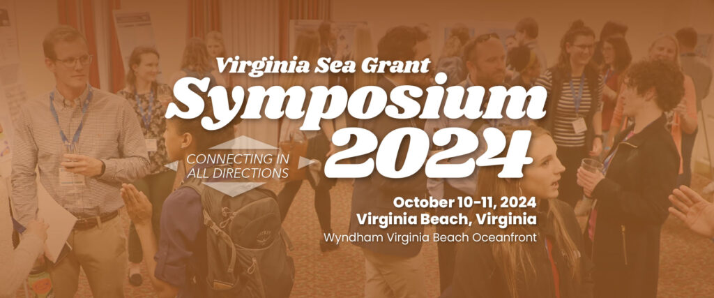 Virginia Sea Grant Symposium 2024